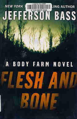 Flesh and Bone.
